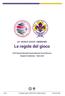 24 WORLD SCOUT JAMBOREE. Le regole del gioco Summit Bechtel Family National Scout Reserve Virginia Occidentale - Stati Uniti