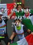 Programma in breve. Sabato 3 novembre. E la vigilia della Maratona. Ultima rifinitura a Central Park.