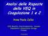 Analisi delle Risposte della VEQ in Coagulazione 1 e 2. Anna Paola Cellai