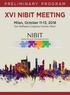 PRELIMINARY PROGRAM XVI NIBIT MEETING. Milan, October 11-13, 2018 San Raffaele Congress Centre, Milan