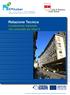 Relazione Tecnica. Design Guidelines Version 1 January This project is implemented through the CENTRAL EUROPE Programme co-financed by the ERDF.