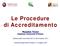 Le Procedure di Accreditamento