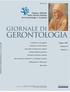 Organo ufficiale della Società Italiana di Gerontologia e Geriatria GERONTOLOGIA. Camminare o passeggiare? Assistenza in Centro Diurno