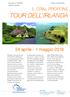 TOUR DELL IRLANDA IL CRAL PROPONE. 24 aprile - 1 maggio Circolare n 09/2016 Torino, 22/02/2016 Sezione Turismo