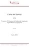 Carta dei Servizi. della. Camera di Commercio Industria Argianato Agricoltura di Agrigento * * * Anno 2012