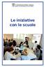 Le iniziative con le scuole