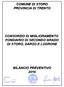 COMUNE DI STORO PROVINCIA DI TRENTO CONSORZIO DI MIGLIORAMENTO FONDIARIO DI SECONDO GRADO DI STORO, DARZO E LODRONE