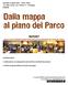 REPORT DELLE ATTIVITÀ DI PROGETTAZIONE PARTECIPATA PER LA REDAZIONE DEL PIANO DEL PARCO