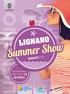 CITTÀ DI LIGNANO SABBIADORO IGNANO LIGNANO. Summer Show PROGRAMMA DAL 1 AL 15 GIUGNO