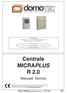 Centrale MICRAPLUS R 2.0