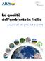 La qualità dell ambiente in Sicilia. Annuario dei dati ambientali Anno 2016