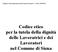 Codice etico per la tutela della dignità delle Lavoratrici e dei Lavoratori nel Comune di Siena