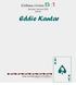 Collana rivista. Sezione Tecnica 2008 Autore: Eddie Kantar.   a cura dell istruttore: Michele Leone