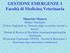 GESTIONE EMERGENZE 1 Facoltà di Medicina Veterinaria