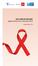 HIV E AIDS IN TOSCANA Aggiornamento al 31 dicembre 2014