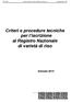 Criteri e procedure tecniche per l iscrizione al Registro Nazionale di varietà di riso