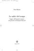 00a_pp.ed :42 Pagina 5. Piero Marino. Le radici del tempo. Saggio sull umanità europea nel pensiero di Edmund Husserl.