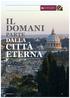 IL DOMANI CITTÀ ETERNA PARTE DALLA