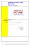 FASCICOLO DELL'OPERA MODELLO SEMPLIFICATO (Decreto Interministeriale 9 settembre 2014, Allegato IV)