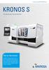 KRONOS S. Dati di riferimento. Precisione per pezzi di piccole dimensioni. A member of the UNITED GRINDING Group