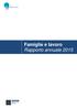 Famiglie e lavoro Rapporto annuale 2015