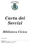 Carta dei Servizi. Biblioteca Civica. Ottobre Biblioteca Civica