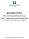 RENDICONTO DEL CONSIGLIO REGIONALE PER L ESERCIZIO FINANZIARIO approvato dal Consiglio regionale con deliberazione n. 731 del 23 giugno 2015