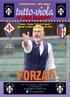 FIORENTINA - BOLOGNA. Firenze - Stadio Artemio Franchi Sabato 16 settembre ore 18:00. Copia Omaggio FORZA! foto: ViolaChannel