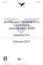 Aero Club D Italia F3A Radio Control Aerobatics 26 GENNAIO 2017 REGOLAMENTO SPORTIVO NAZIONALE AEROMODELLISMO. Categoria F3A.