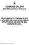 COMUNE DI LEIVI Città Metropolitana di Genova REGOLAMENTO COMUNALE PER L UTILIZZO DEI VOLONTARI NELLE STRUTTURE E NEI SERVIZI DEL COMUNE DI LEIVI.