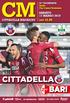 31 a GIORNATA Stadio Pier Cesare Tombolato SABATO 17 MARZO CITTADELLA MAGAZINE ore. PROGRAMMA UFFICIALE N Foto: LaPresse CITTADELLA BARI