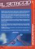 Il Setaccio n 2 09 settembre 2010 ATTIVITÀ DI CALCIO A 7 GIOVANI... 3 ATTIVITÀ DI CALCIO A 11 GIOVANI... 4 ATTIVITÀ DI CALCIO A 7 ADULTI...