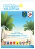 VALGERSA. centro sportivo. Apertura GIOVEDÌ 10 MAGGIO Inaugurazione SABATO 12 MAGGIO con maccheronata offerta ENTR PISCINA STAGIONE 2018 ATA GRATUIT