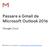 Passare a Gmail da Microsoft Outlook 2016