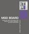 MGO BOARD Sistemi per esterni ed ambienti umidi Systems for outdoor applications and humid environments