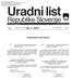 Republike Slovenije PREDSEDNIK REPUBLIKE 142. Št /11-2 Ljubljana, dne 20. januarja 2011