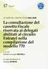 La consultazione del cassetto fiscale riservata ai delegati abilitati al circuito Entratel nella compilazione del modello 770