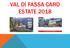 VAL DI FASSA CARD ESTATE 2018