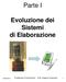 Parte I. Evoluzione dei Sistemi di Elaborazione