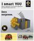 I smart YOU. Offerta tagliando e lavorazioni aggiuntive per smart fortwo (serie 451). Zero sorprese.