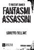 d.vincent baker Fantasmi assassini libretto dell mc