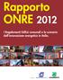 Rapporto ONRE 2012 I Regolamenti Edilizi comunali e lo scenario dell innovazione energetica in Italia.