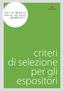 Terra Madre. Salone del Gusto. criteri di selezione per gli espositori