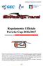 Regolamento Ufficiale Porsche Cup 2016/2017