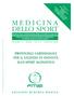 PROTOCOLLI CARDIOLOGICI PER IL GIUDIZIO DI IDONEITÀ ALLO SPORT AGONISTICO RIVISTA DELLA FEDERAZIONE MEDICO SPORTIVA ITALIANA