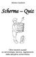 Stefano Gardenti. Scherma Quiz. Oltre trecento quesiti su terminologia, tecnica, regolamento della disciplina schermistica