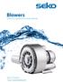 Blowers. Soffianti e aspiratori a canale laterale. Your Choice, Our Commitment