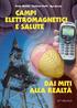 CAMPI ELETTROMAGNETICI E SALUTE