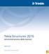 Tekla Structures Amministrazione delle licenze. aprile Trimble Solutions Corporation