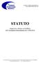 STATUTO. Approvato a Roma con delibera dell Assemblea Straordinaria del 19/04/2018